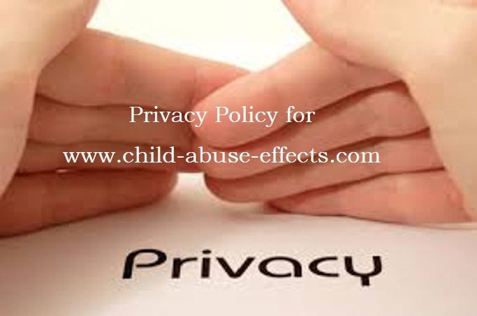 Privacy Policy: www.child-abuse-effects.com